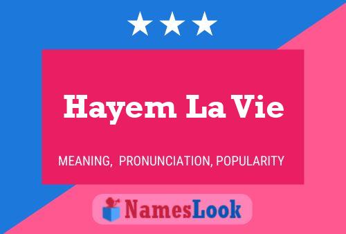 Hayem La Vie 名字海报