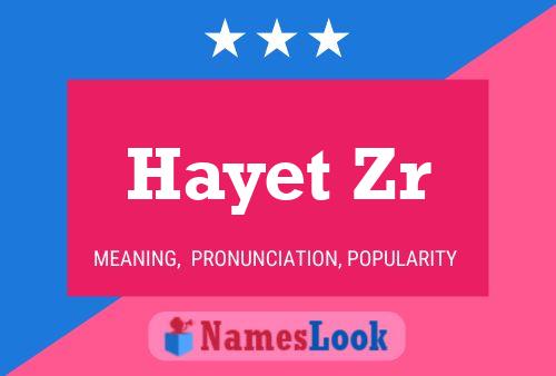 Hayet Zr 名字海报