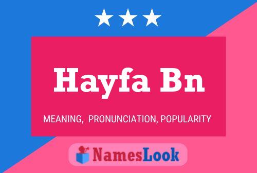 Hayfa Bn 名字海报