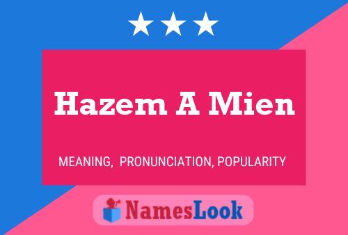 Hazem A Mien 名字海报