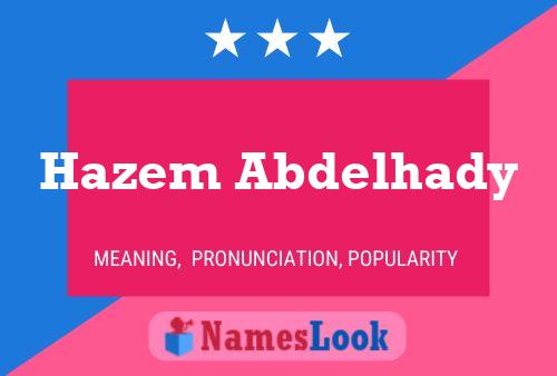 Hazem Abdelhady 名字海报