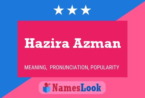 Hazira Azman 名字海报