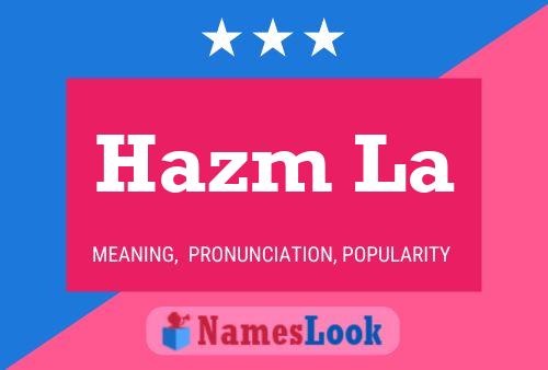 Hazm La 名字海报