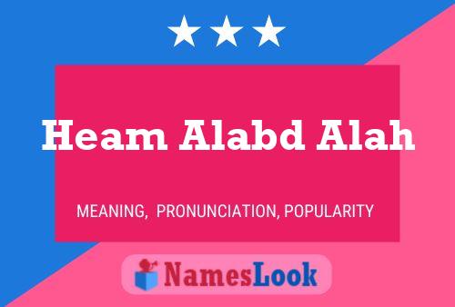 Heam Alabd Alah 名字海报