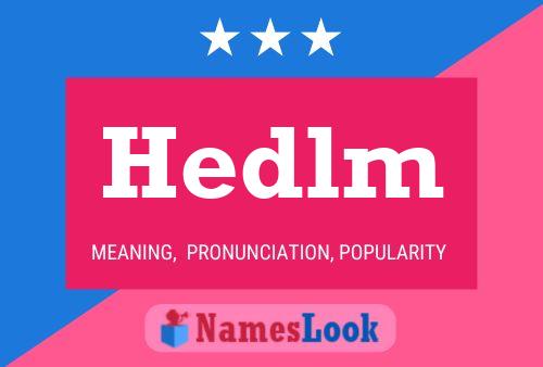 Hedlm 名字海报