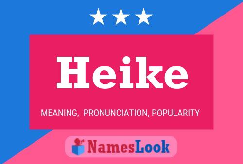 Heike 名字海报