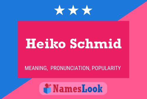 Heiko Schmid 名字海报