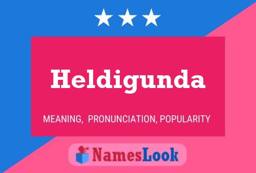 Heldigunda 名字海报