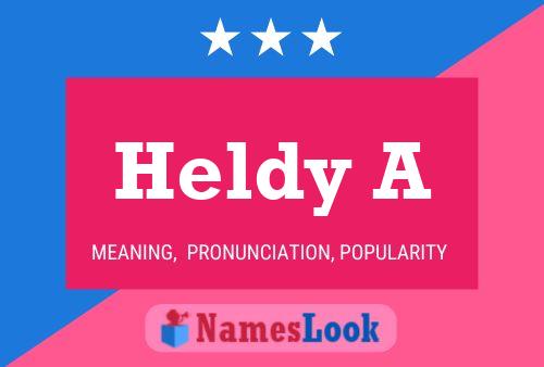 Heldy A 名字海报