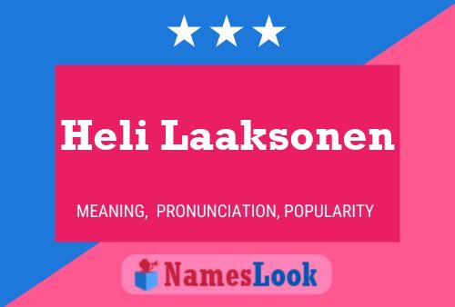 Heli Laaksonen 名字海报