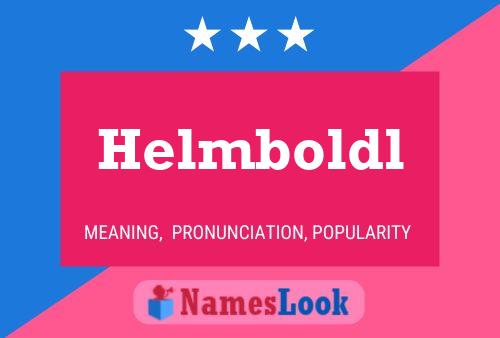 Helmboldl 名字海报