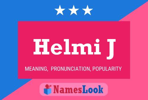 Helmi J 名字海报