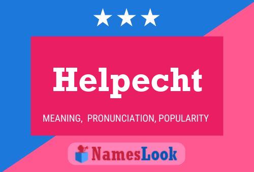 Helpecht 名字海报