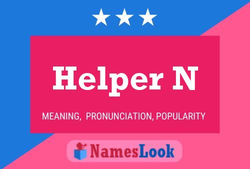 Helper N 名字海报