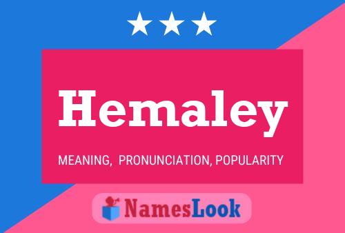 Hemaley 名字海报