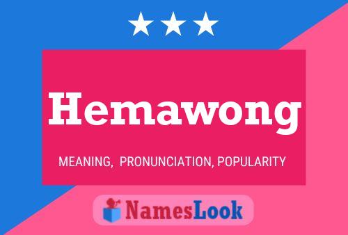 Hemawong 名字海报