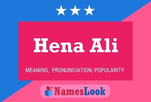 Hena Ali 名字海报