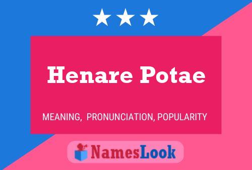 Henare Potae 名字海报