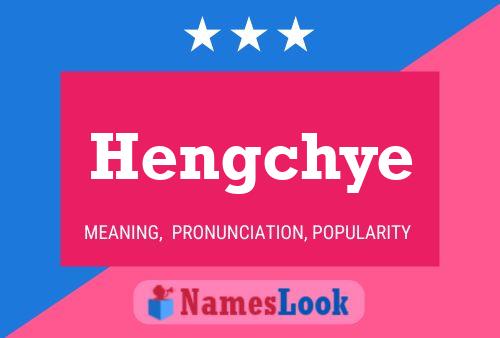 Hengchye 名字海报