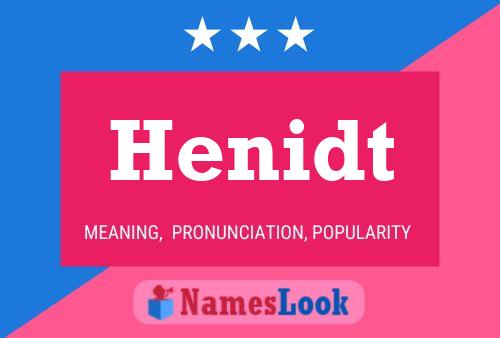 Henidt 名字海报