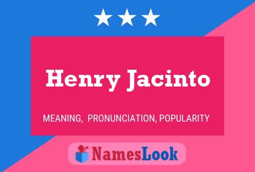 Henry Jacinto 名字海报