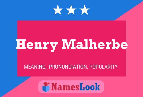 Henry Malherbe 名字海报