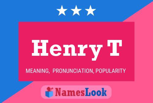 Henry T 名字海报