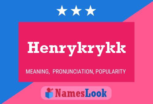 Henrykrykk 名字海报