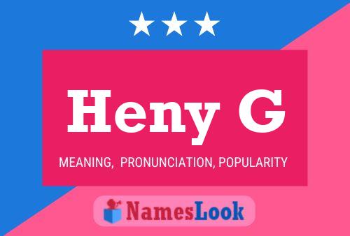 Heny G 名字海报