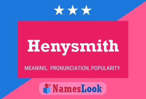 Henysmith 名字海报