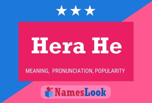 Hera He 名字海报