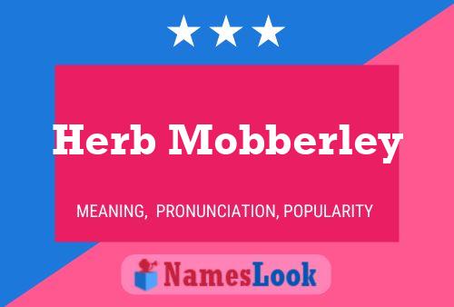 Herb Mobberley 名字海报