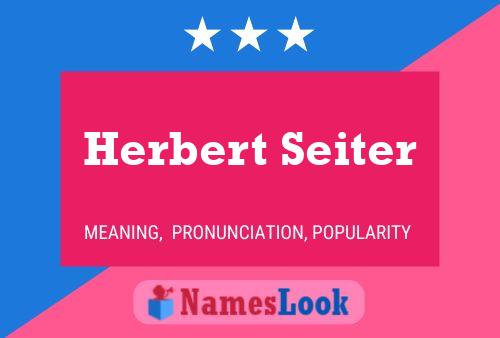 Herbert Seiter 名字海报