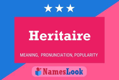 Heritaire 名字海报