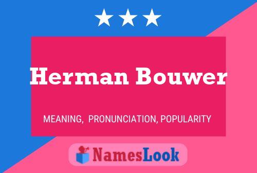 Herman Bouwer 名字海报