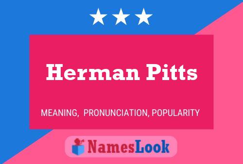 Herman Pitts 名字海报