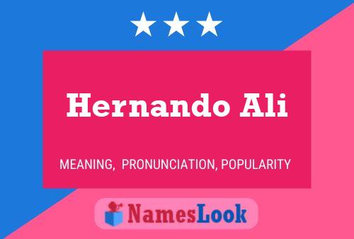 Hernando Ali 名字海报