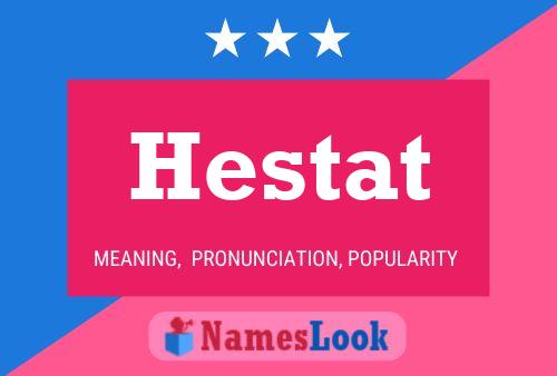 Hestat 名字海报