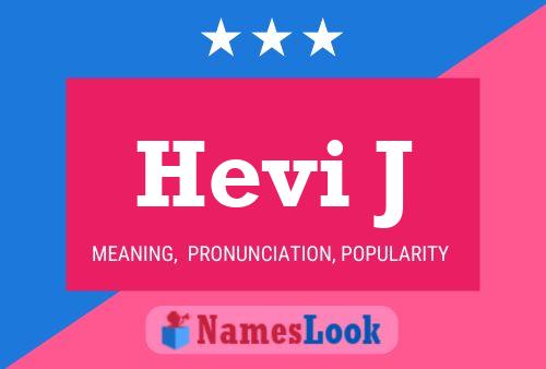 Hevi J 名字海报