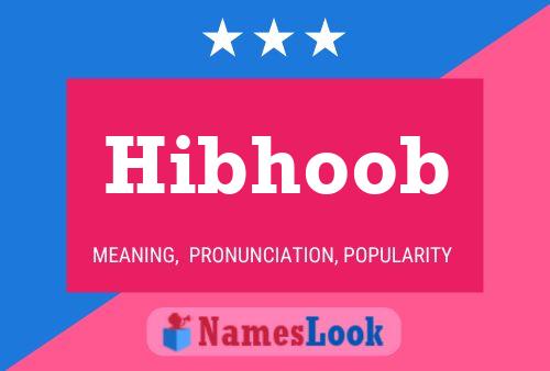 Hibhoob 名字海报