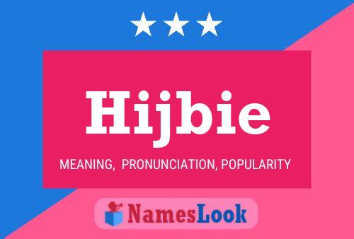 Hijbie 名字海报