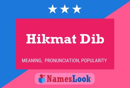 Hikmat Dib 名字海报