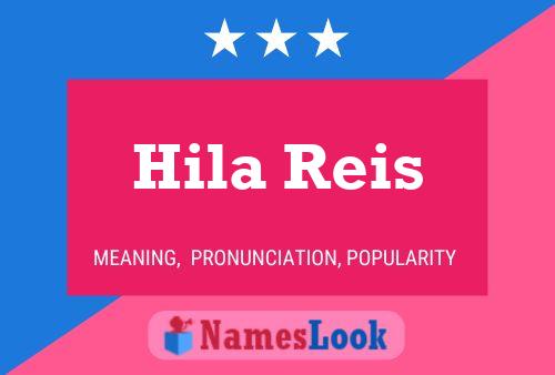 Hila Reis 名字海报