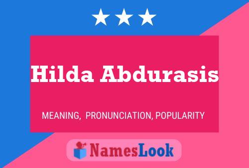 Hilda Abdurasis 名字海报