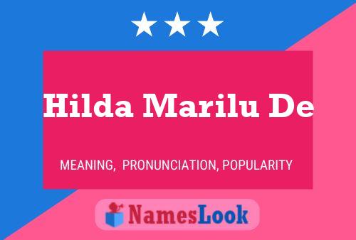 Hilda Marilu De 名字海报