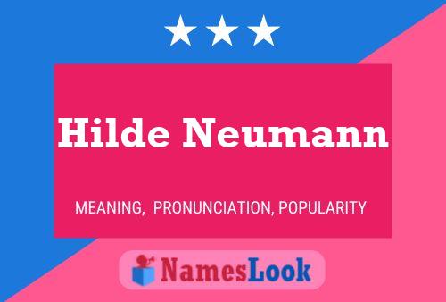 Hilde Neumann 名字海报