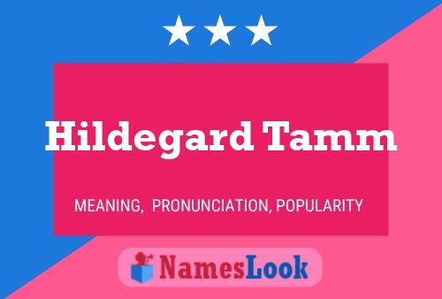 Hildegard Tamm 名字海报