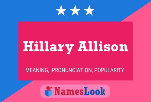 Hillary Allison 名字海报