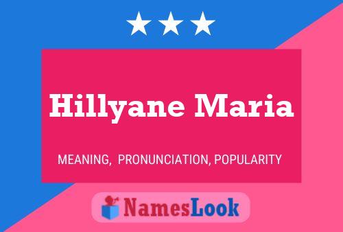 Hillyane Maria 名字海报