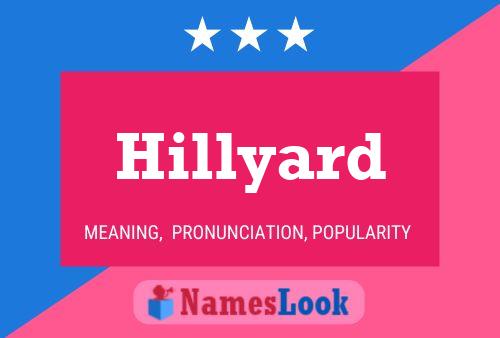 Hillyard 名字海报